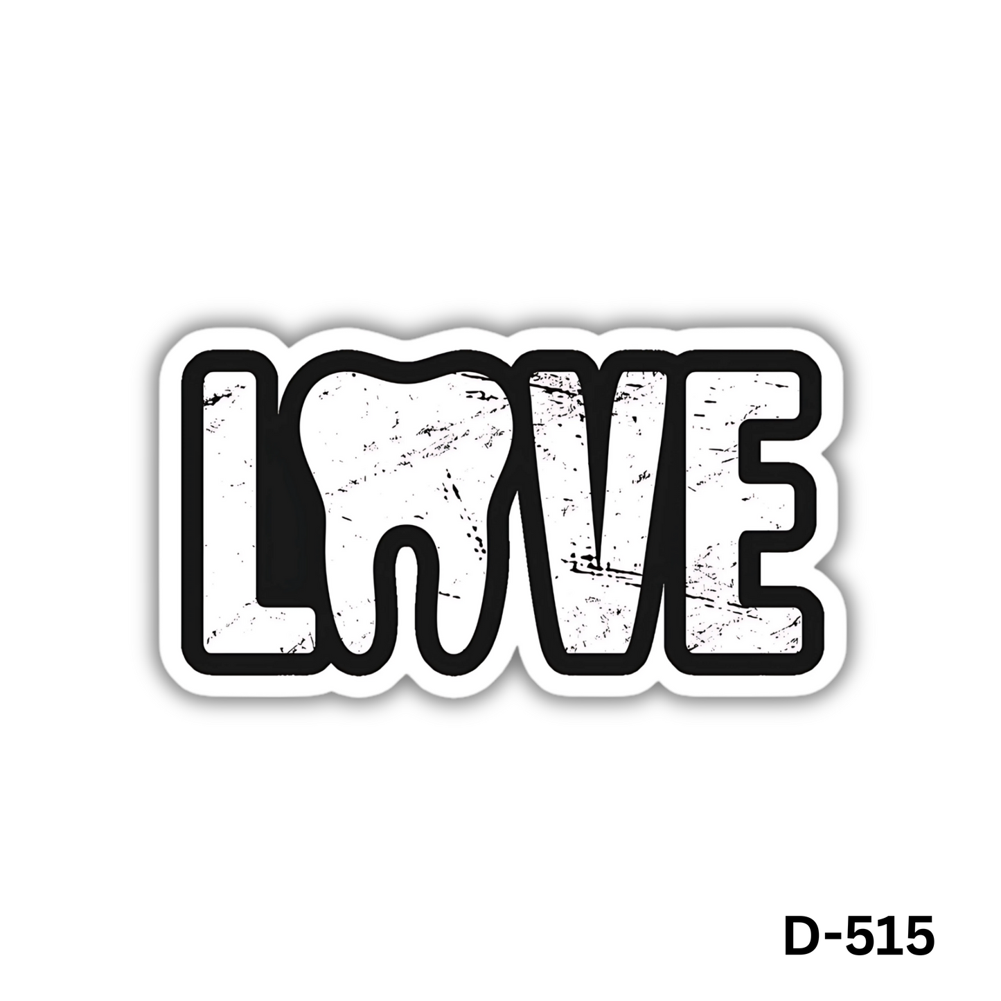 Dental themed "LOVE" (D-515)