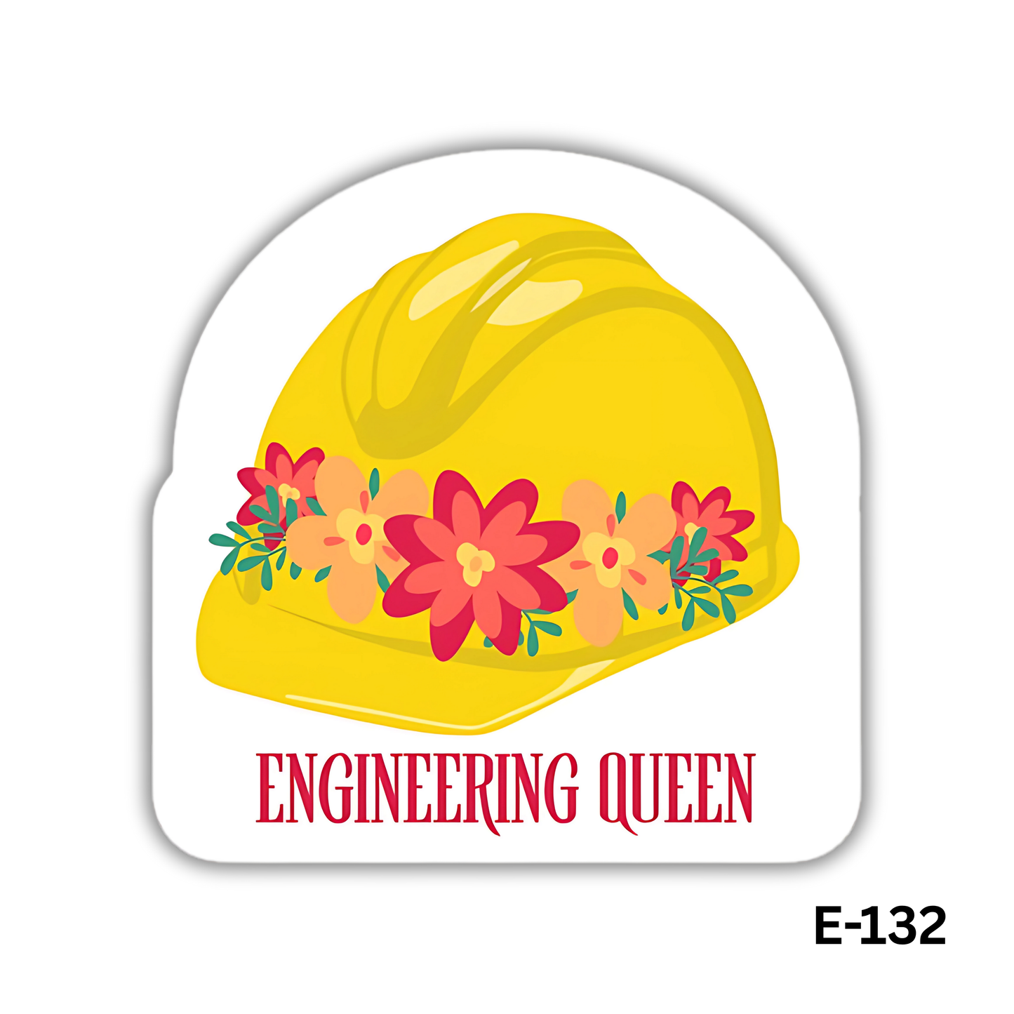 Engineering Queen Sticker (E-132)