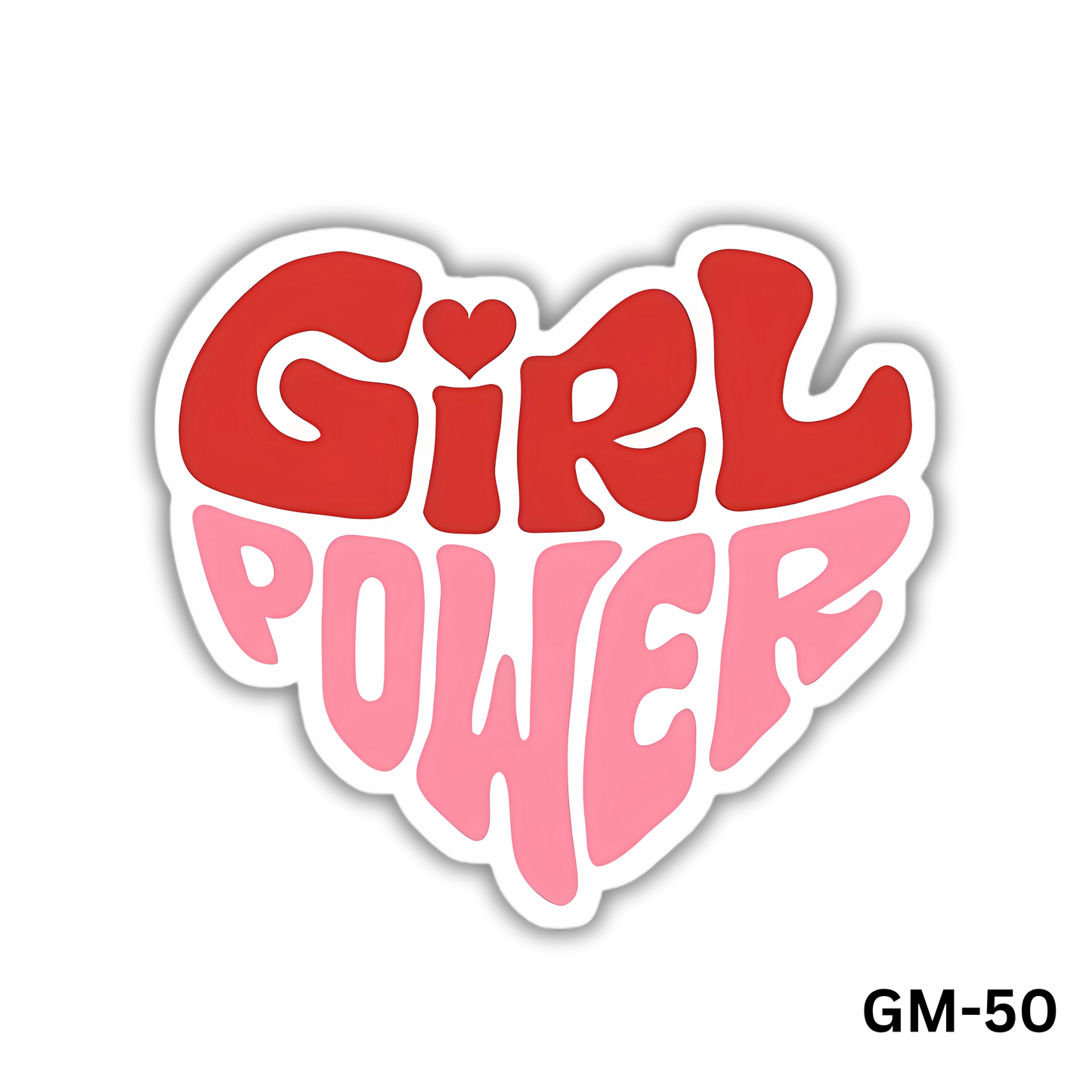 Girl Power Sticker (GM-50)