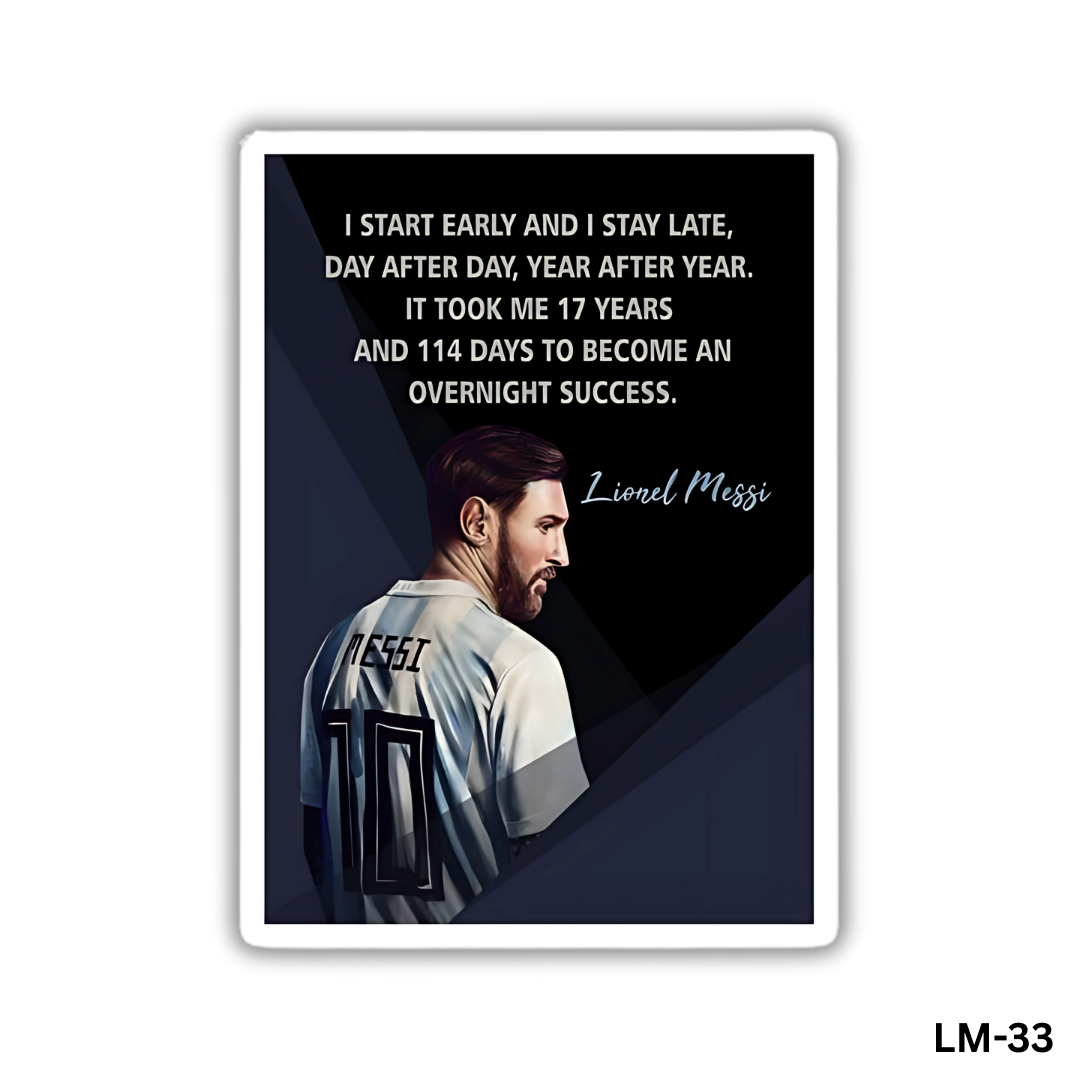 It took me 17 years ad 114 days to become an overnight success(LM-33)