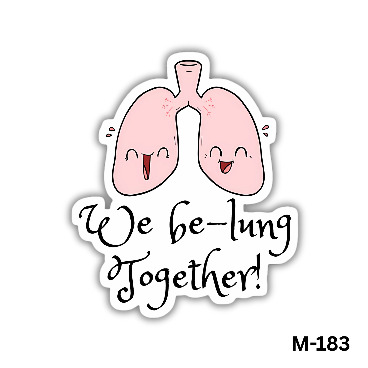 We be-lung together(M-183)