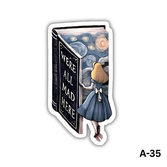 We're all mad here(A-35)