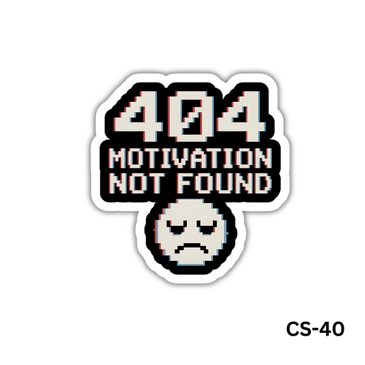 404 Motivation Not Found (CS-40)