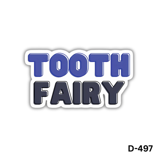TOOTH FAIRY sticker(D-497)