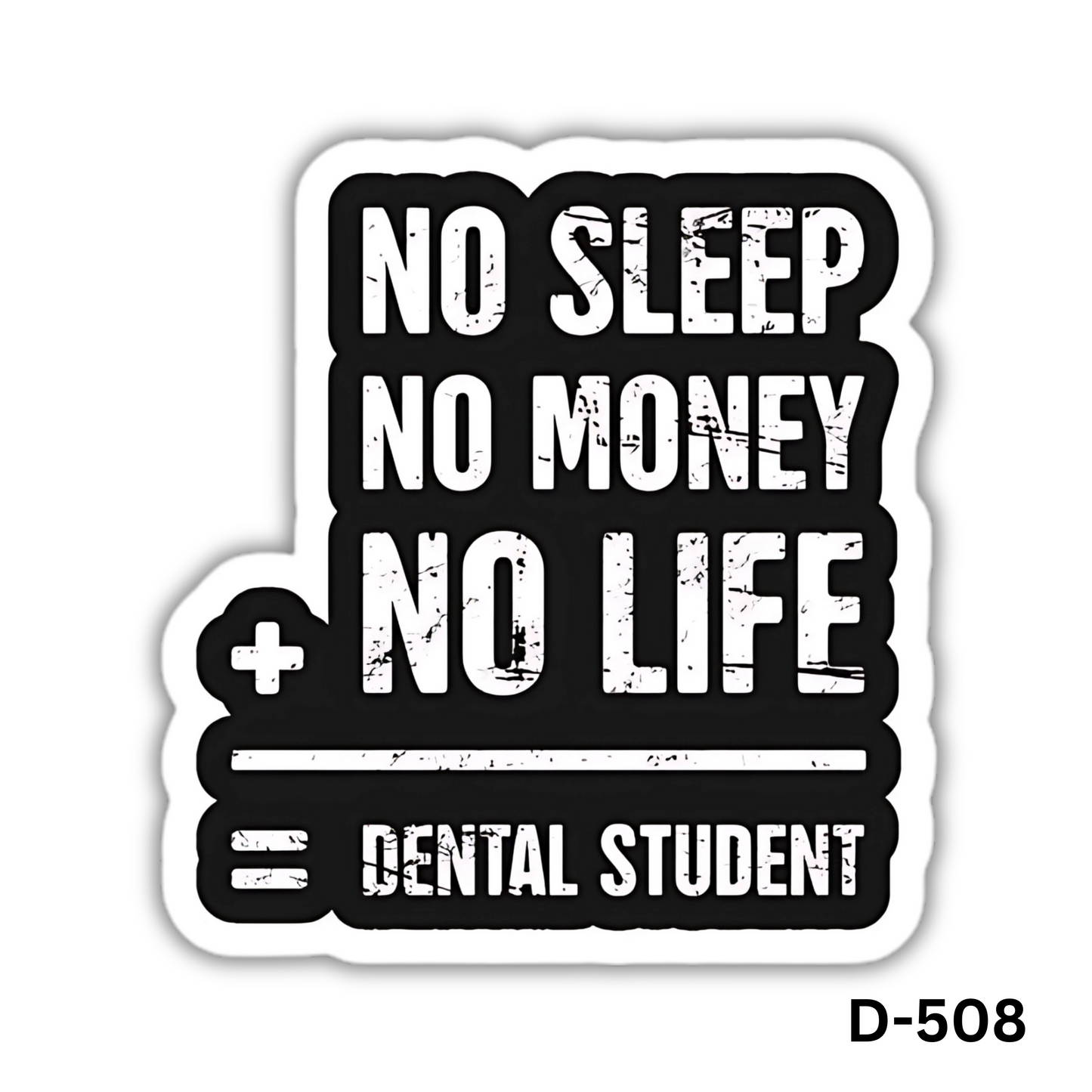 No Sleep, No Money, No Life(D-508)