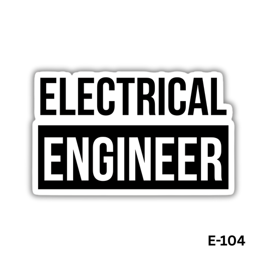 Electrical Engineer Sticker (E-104)