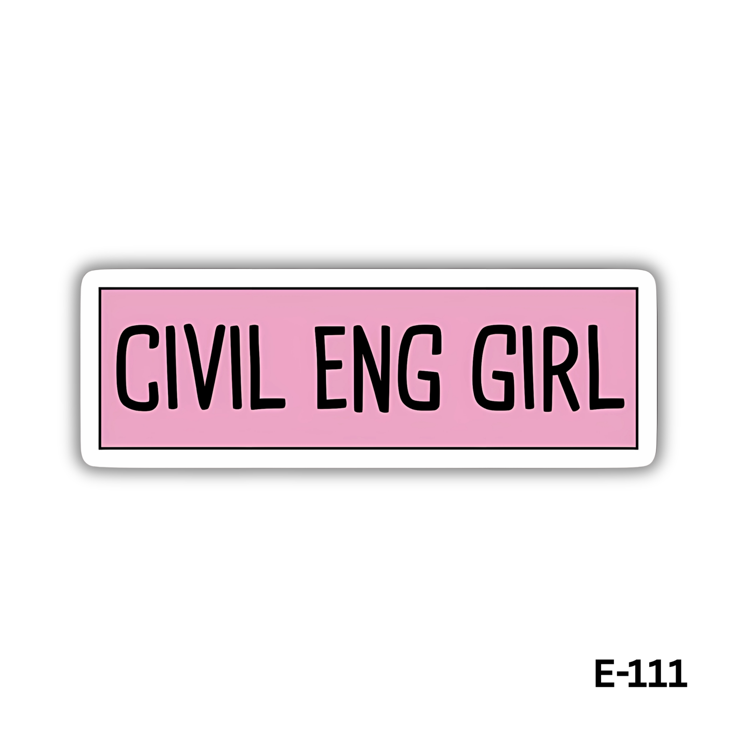 Civil Eng Girl (E-111)