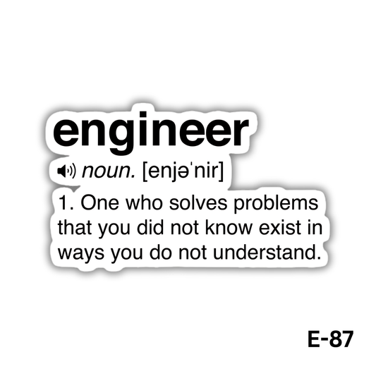 Engineer definition sticker(E-87)