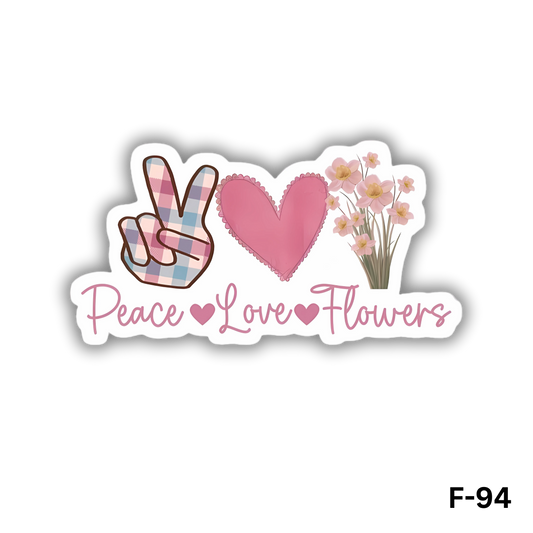 Peace Love Flowers sticker(F-94)