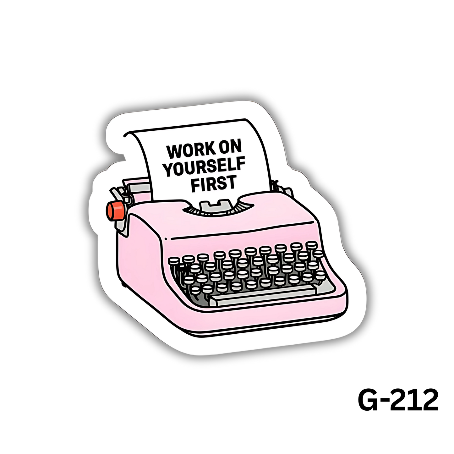 Work On Yourself First (G-212)
