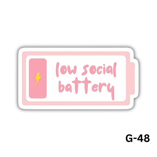 Low Social Battery Pink Sticker (G-48)