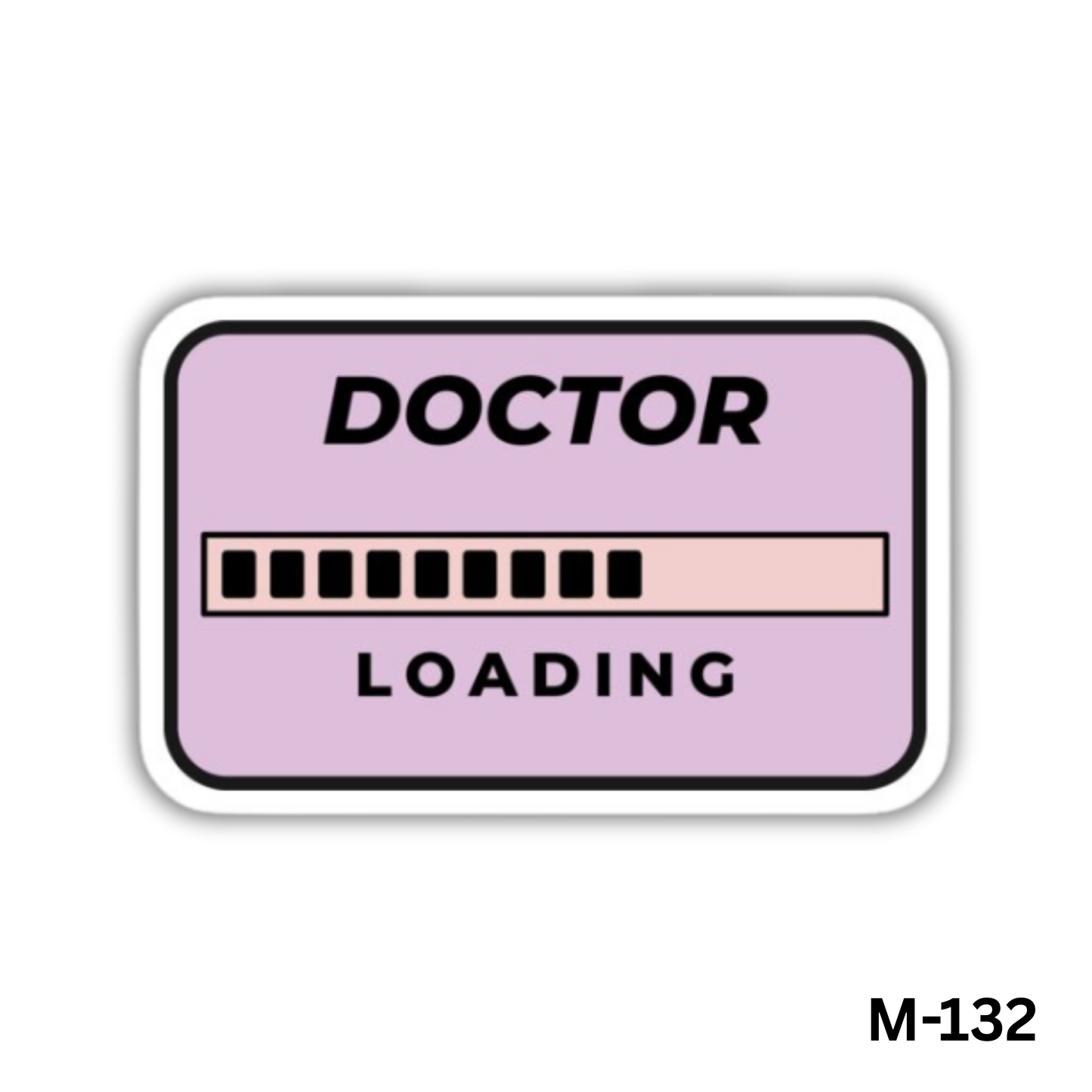 Doctor Loading(M-132)