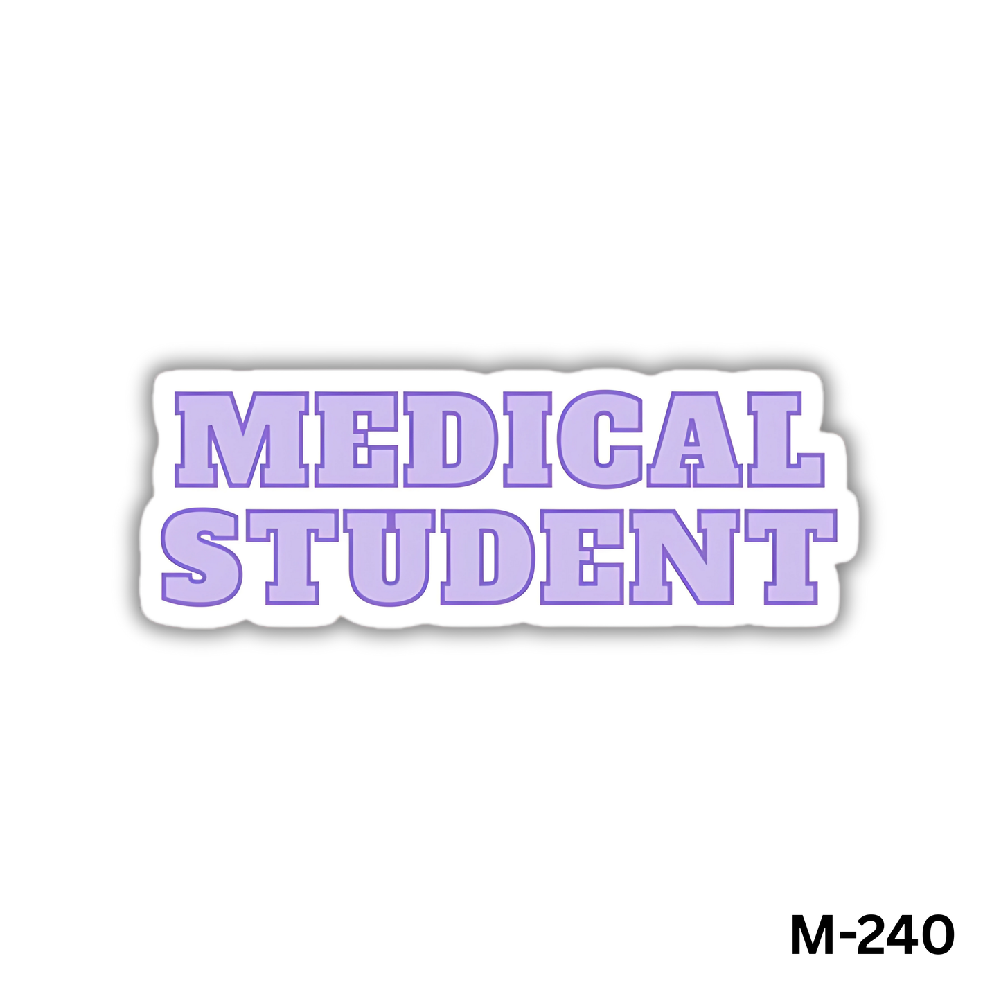Medical Student(M-240)