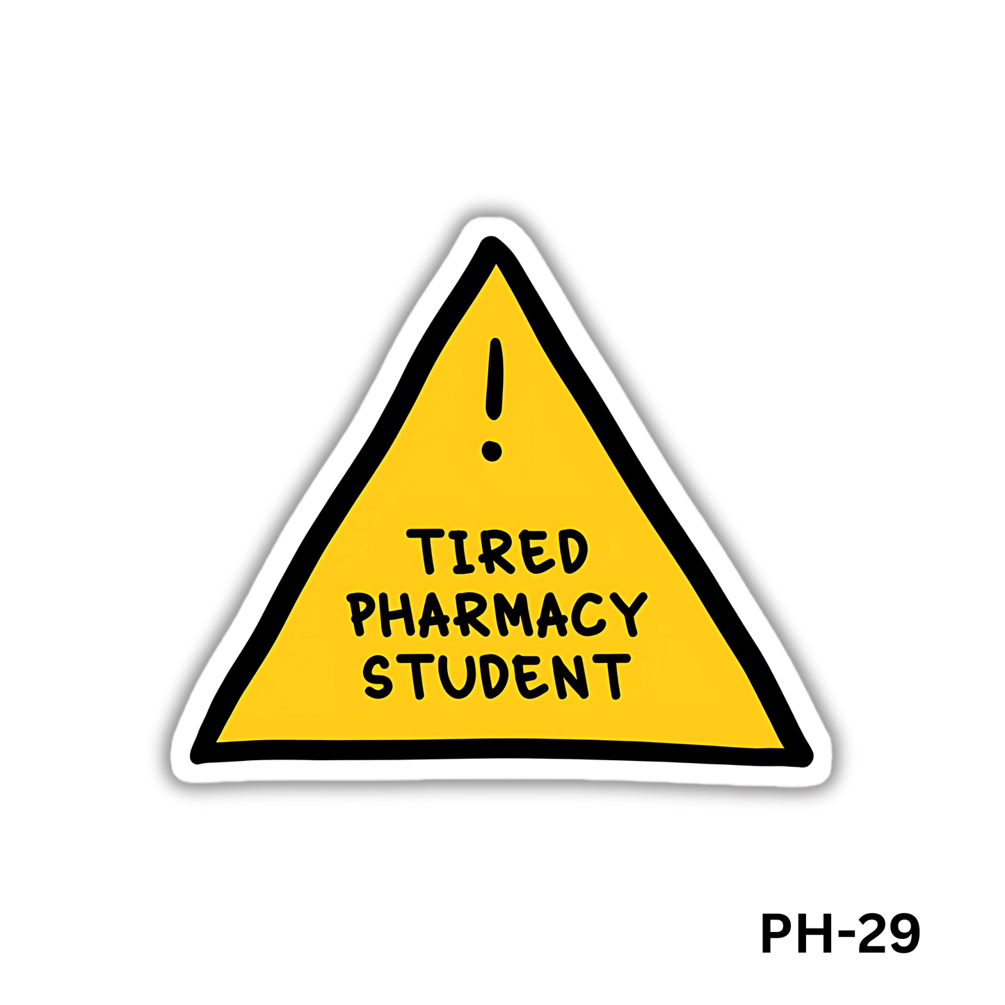 Tired Pharmacy Student sticker(PH-29)