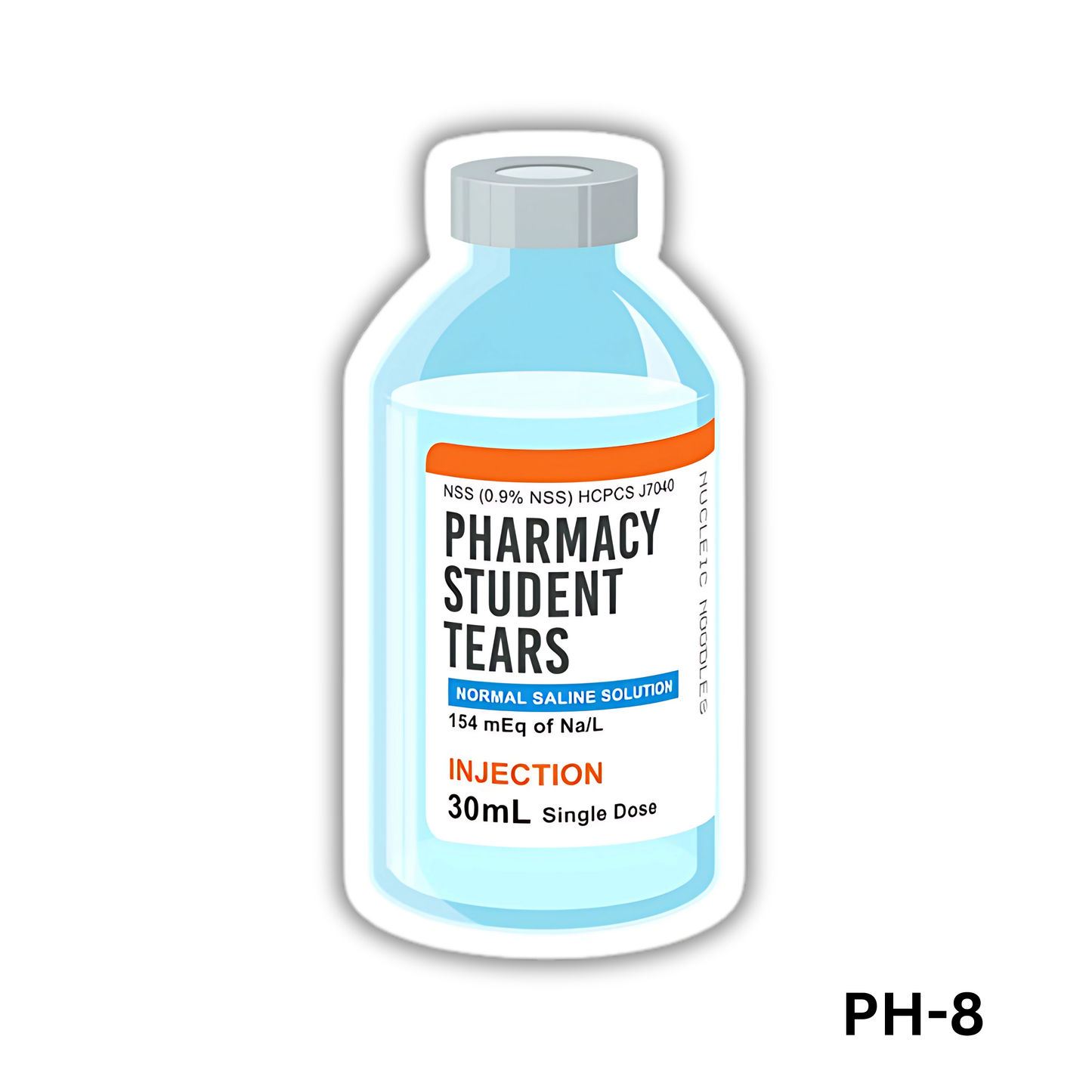 PHARMACY STUDENT TEARS sticker(PH-8)